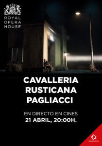Cavalleria Rusticana Pagliacci @ MULTICINES NORTE